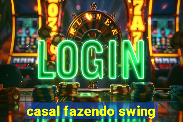 casal fazendo swing